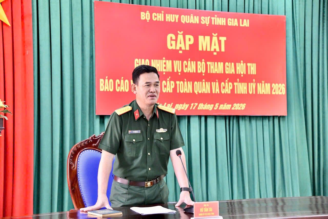 BỘ CHQS TỈNH GIA LAI GIAO NHIỆM VỤ CÁN BỘ THAM GIA HỘI THI BÁO CÁO VIÊN GIỎI CẤP TOÀN QUÂN VÀ CẤP TỈNH ỦY NĂM 2026